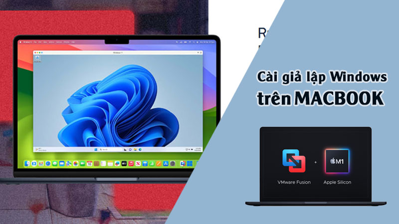 gia lap windows tren macbook tot nhat